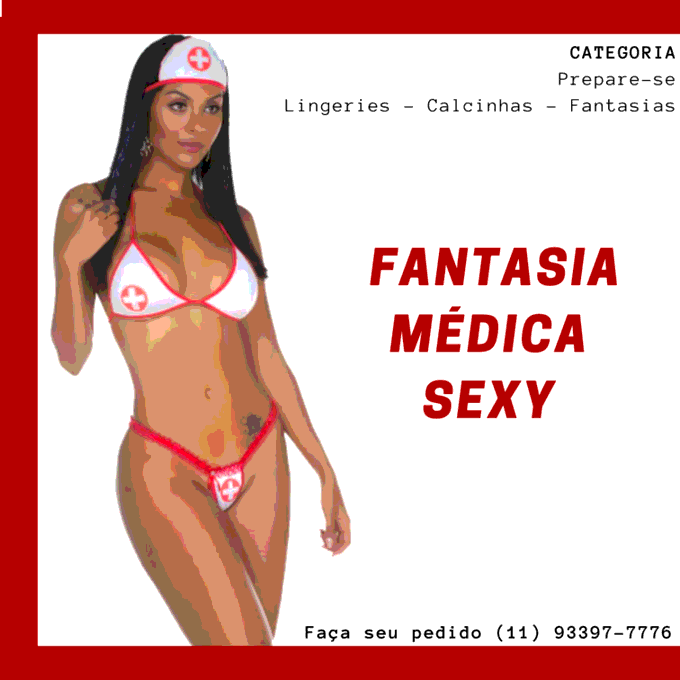 Lingeries – Calcinhas - Fantasias